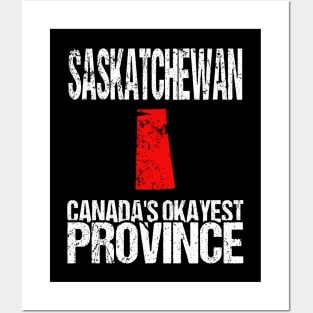 Saskatchewan Canada's Okayest Province SK Posters and Art